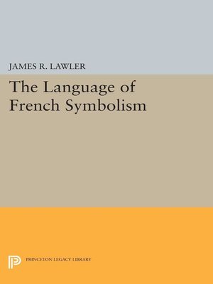 cover image of The Language of French Symbolism